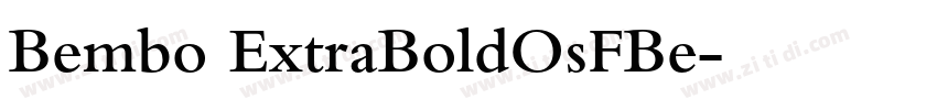 Bembo ExtraBoldOsFBe字体转换